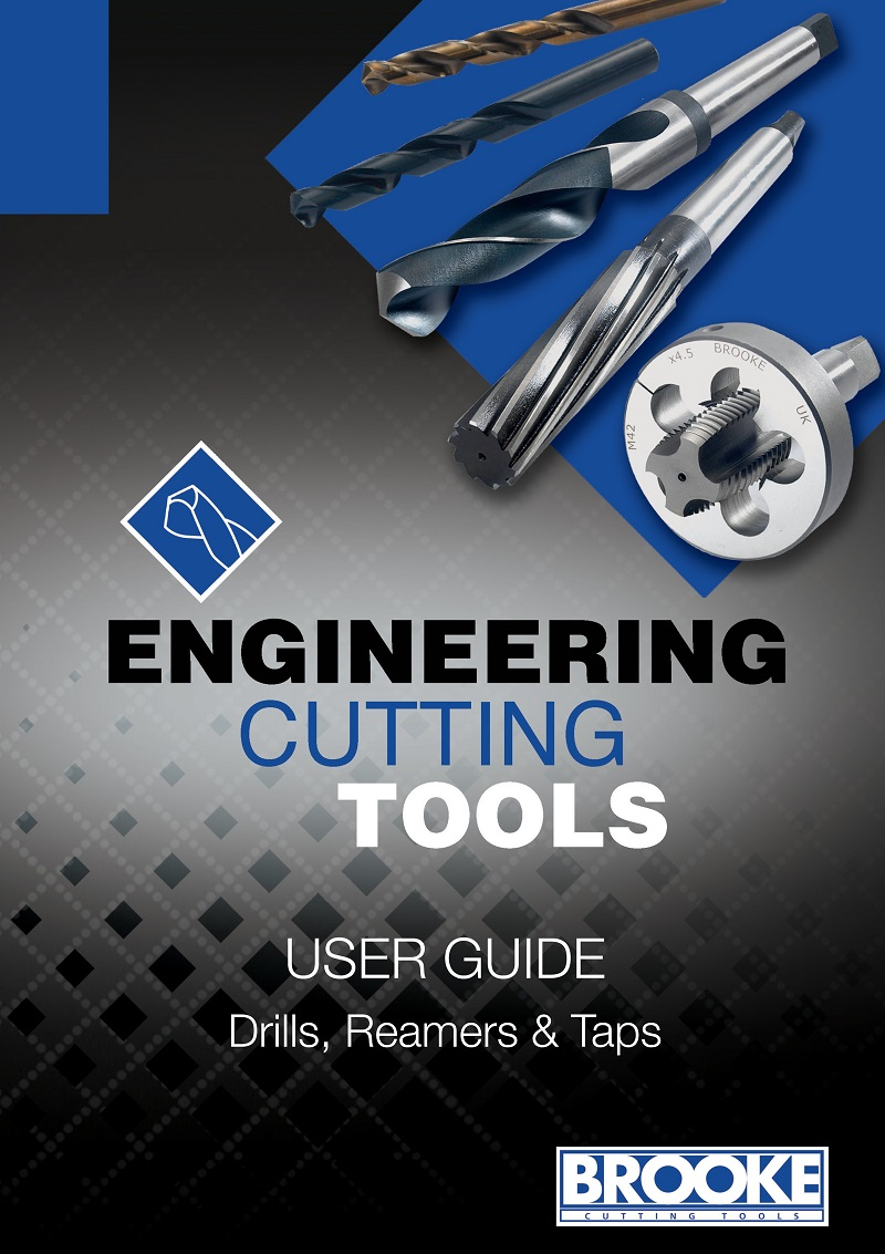 User Guide For Drills, Reamers & Taps